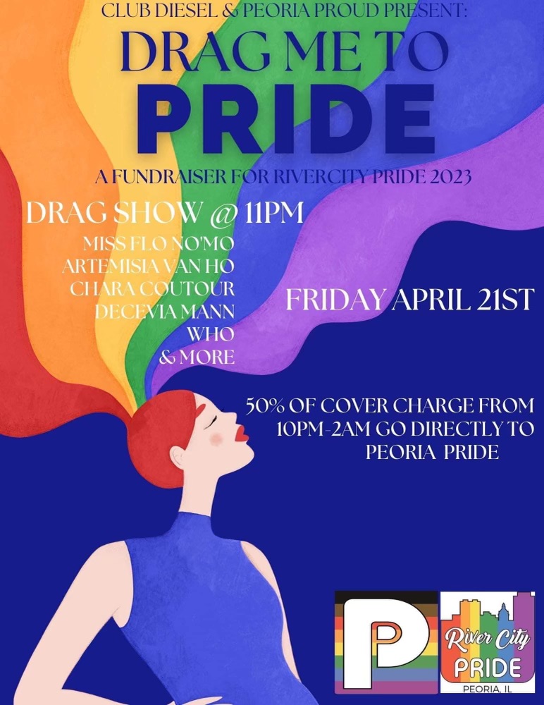 Pride Drag Show Fundraiser at Diesel! Peoria Proud